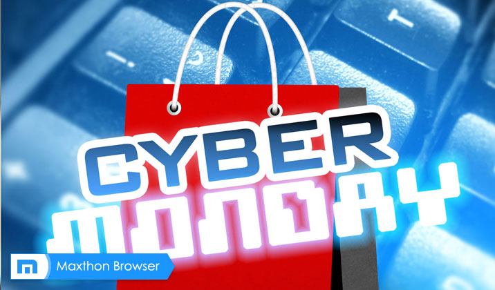 Cyber Monday: Shopping Mania and Convenience from Maxthon