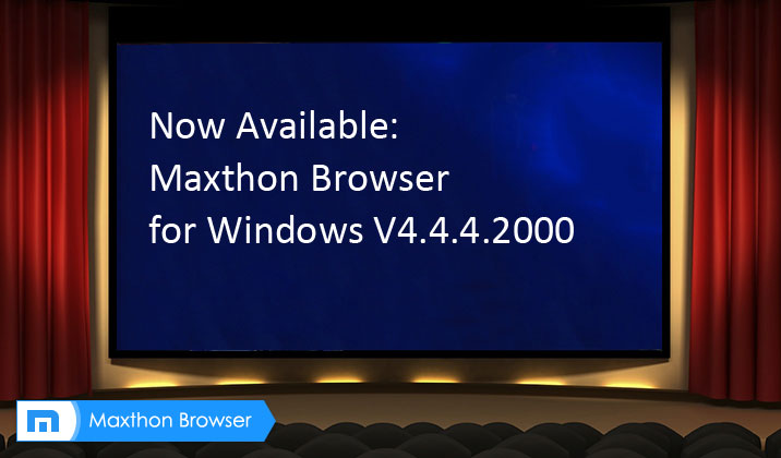 Maxthon Cloud Browser V4.4.4.2000 with AdBlock Plus is officially released!