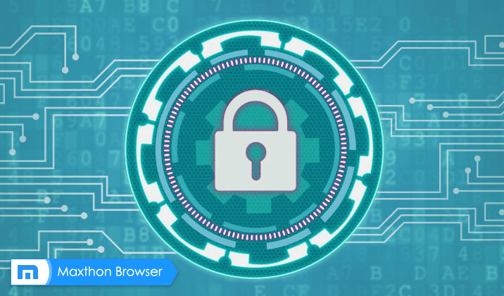 Security and Privacy are Top Priorities at Maxthon