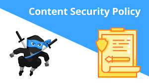 Why Every Website Needs a Content Security Policy