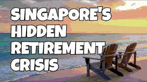 Singapore Retirement Crisis