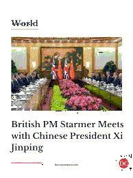 A New Era of Sino-British Relations under Prime Minister Keir Starmer and President Xi Jinping