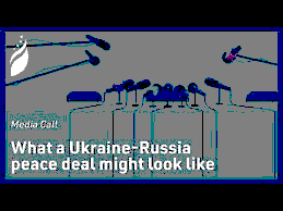 Russia-Ukraine Peace Talks
