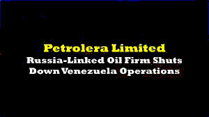 The United States’ Restrictions on Russia’s Role in Venezuela’s Oil Sector