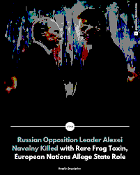  The Navalny Toxin Assessment